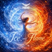 Phoenix - Ice and Flame