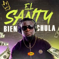 El Santy - Bien Chula