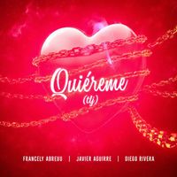 Francely Abreuu, Javier Aguirre, Diego Rivera - Quiéreme (tlj)