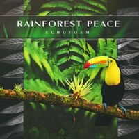 Echofoam - Rainforest Peace