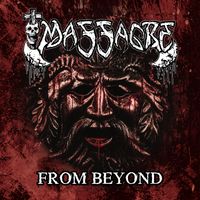 Massacre - From Beyond
