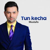 Mustafo - Tun kecha