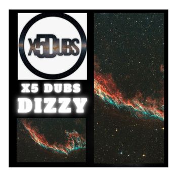 X5 Dubs - Dizzy