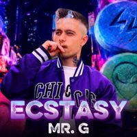 Mr G - ECSTASY (Explicit)