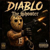 Diablo - The Shooter (Explicit)
