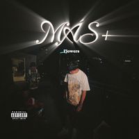 FLOWERS - MÁS+ (Explicit)