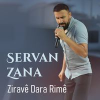 Servan Zana - Ziravê Dara Rimê