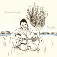 Svavar Knútur - Ölduslóð