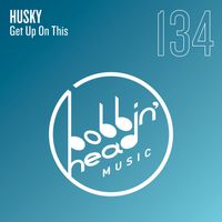 Husky - Get Up On This