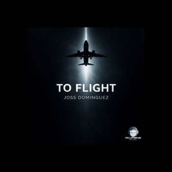 Joss Dominguez - To Flight
