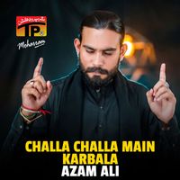 Azam Ali - Challa Challa Main Karbala