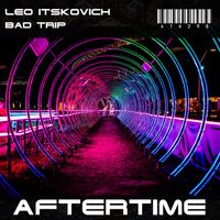 Leo Itskovich - Bad Trip