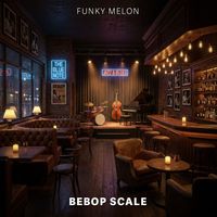 Funky Melon - Bebop Scale