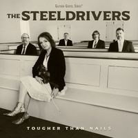 The SteelDrivers - Somewhere Down The Road