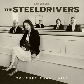 The SteelDrivers - Somewhere Down The Road