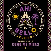 Samuel Abello - Como Me Miras