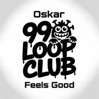 OSKAR - Feels Good