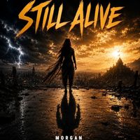 morgan - Still Alive