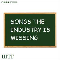 WTF - Songs the Industry is Missing (Explicit)
