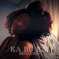 Benjamin - Ka Bu Bai
