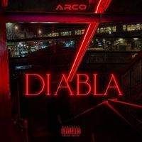 ARCO - Diabla (Explicit)