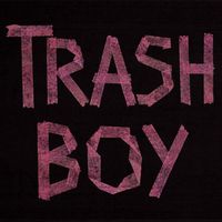 Efe Boi - TRASH BOY (Explicit)