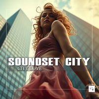 Soundset City - City Love