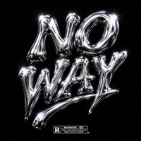Casi - No Way (Explicit)