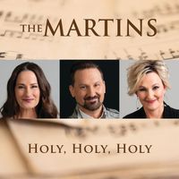 The Martins - Holy, Holy, Holy (Live)