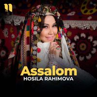 Hosila Rahimova - Assalom