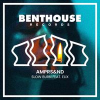 AMPRS&ND - Slow Burn (feat. ELIX)