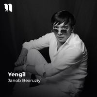Janob Bexruziy - Yengil