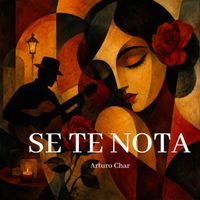 Arturo Char - Se Te Nota