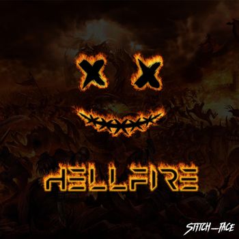 Stitch-Face - HellFire (Radio Edit)