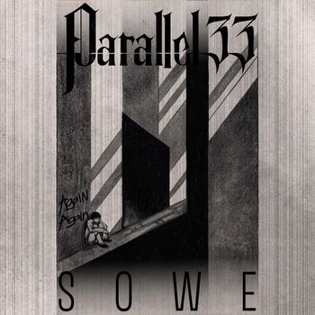 Parallel 33 - Sowe