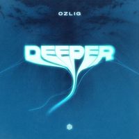 Ozlig - Deeper