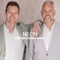 Neon - Küss mich lieber gleich