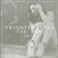 Alex G (feat. Adam Stanton) - Brighter Than the Sun