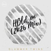 Glammer Twins - Hold On (2K26 Mix)