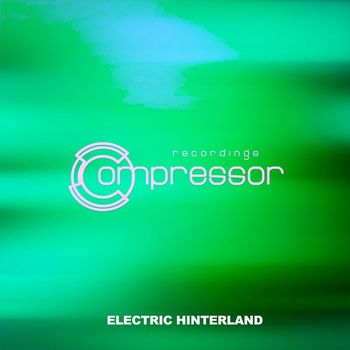 Various Artists - Electric Hinterland