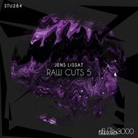 Jens Lissat - Raw Cuts 5