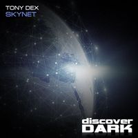 Tony Dex - Skynet