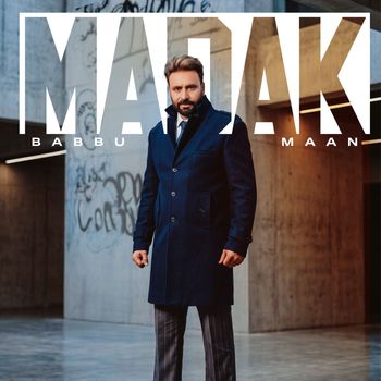 Babbu Maan - Madak