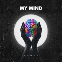 NOMAN - My Mind
