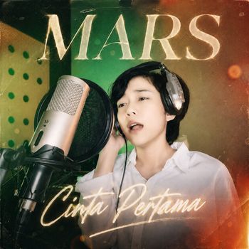 Mars - Cinta Pertama