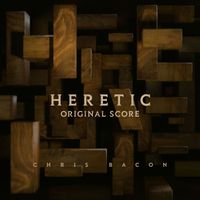 Chris Bacon - A Lesson In Theology (Heretic Original Soundtrack)
