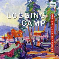 Brendan Kelly - Logging Camp