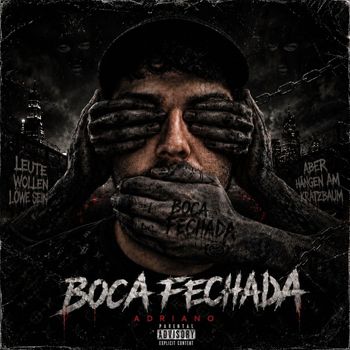 ADRIANO - BOCA FECHADA (Explicit)