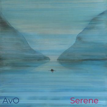 AvO - Serene