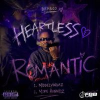Brasco - HearTLesS RomAnTic (Explicit)